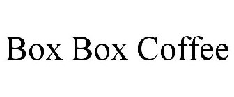 BOX BOX COFFEE