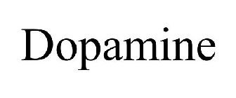 DOPAMINE