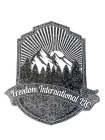 FREEDOM INTERNATIONAL LLC