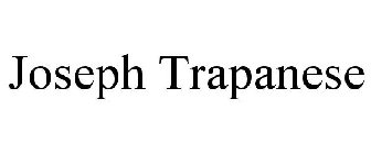 JOSEPH TRAPANESE