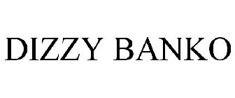 DIZZY BANKO