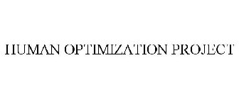 HUMAN OPTIMIZATION PROJECT