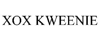 XOX KWEENIE