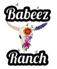 BABEEZ RANCH