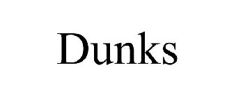 DUNKS