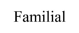 FAMILIAL