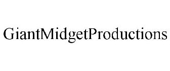 GIANTMIDGETPRODUCTIONS