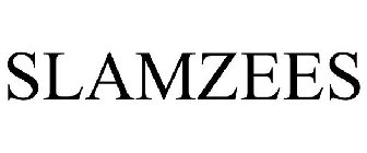 SLAMZEES