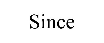 SINCE