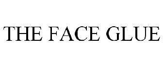 THE FACE GLUE