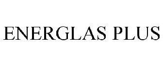 ENERGLAS PLUS