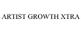 ARTIST GROWTH XTRA