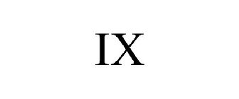 IX