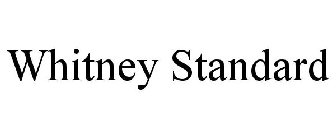 WHITNEY STANDARD