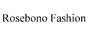 ROSEBONO FASHION