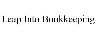 LEAP INTO BOOKKEEPING