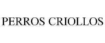 PERROS CRIOLLOS