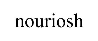 NOURIOSH