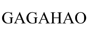 GAGAHAO