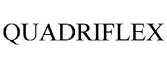 QUADRIFLEX