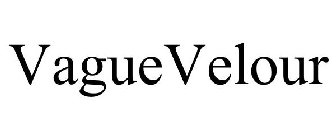 VAGUEVELOUR