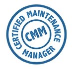 CMM CERTIFIED MAINTENANCE MANAGER