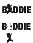 BADDIE