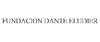 FUNDACION DANTE ELUDIER