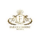 F FARANTINOINC MEDIA