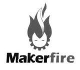 MAKERFIRE