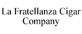 LA FRATELLANZA CIGAR COMPANY
