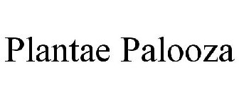 PLANTAE PALOOZA