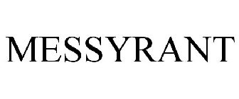 MESSYRANT