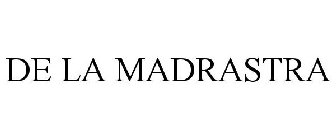 DE LA MADRASTRA
