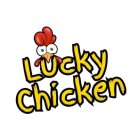 LUCKY CHICKEN