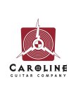 CAROLINE GUITAR COMPANY