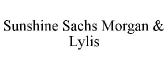 SUNSHINE SACHS MORGAN & LYLIS