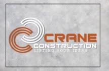 CC CRANE CONSTRUCTION LIFTING YOUR IDEAS