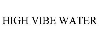 HIGH VIBE WATER