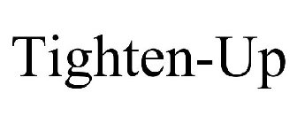 TIGHTEN-UP