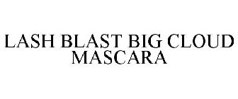 LASH BLAST BIG CLOUD MASCARA