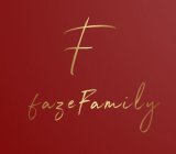 F FAZEFAMILY