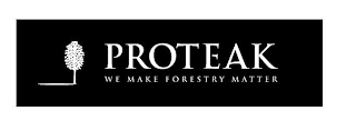 PROTEAK WE MAKE FORESTRY MATTER