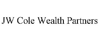 JW COLE WEALTH PARTNERS