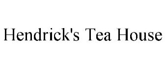 HENDRICK'S TEA HOUSE