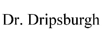 DR. DRIPSBURGH