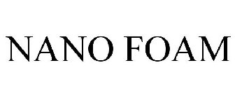 NANO FOAM