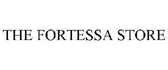 THE FORTESSA STORE