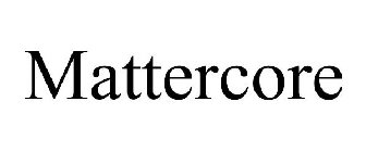 MATTERCORE