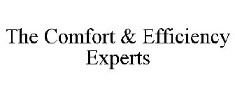 THE COMFORT & EFFICIENCY EXPERTS